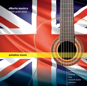 Alberto Mesirca: British Guitar Music Alberto Mesirca: British Guitar Music