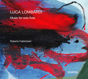 Lombardi: Music for Solo Flute Lombardi: Music for Solo Flute