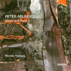 Peter Ablinger: Voices &amp; Piano (0013082KAI)