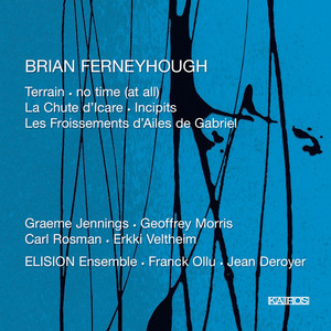 Brian Ferneyhough: Chamber Music (0013072KAI)