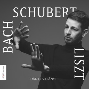 Bach/Schubert/Liszt: Works for Piano