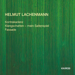 Helmut Lachenmann: Kontrakadenz Helmut Lachenmann: Kontrakadenz