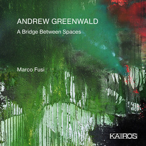 Andrew Greenwald: A Bridge Between Spaces Andrew Greenwald: A Bridge Between Spaces