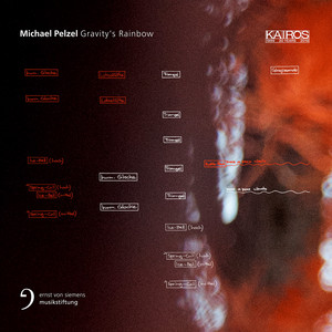 Michael Pelzel: Gravity's Rainbow