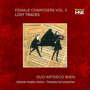 Female Composers Vol. II - Lost Traces