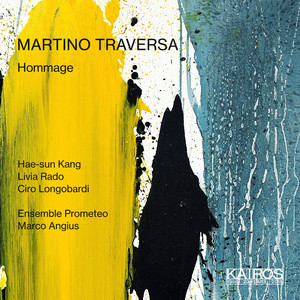 Martino Traversa: Hommage Martino Traversa: Hommage