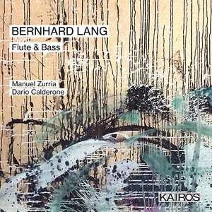 Bernhard Lang: Flute &amp; Bass